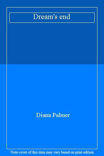 Dream end diana palmer - end,