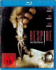 Respire - Halt den Atem an