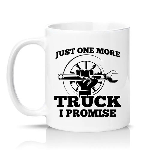 Just one more - just, truck