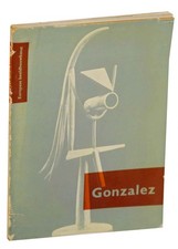 Leon Julio Gonzalez DEGAND / GONZALEZ 1st Edition 1956 #150601