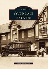 AVONDALE ESTATES (IMAGES OF AMERICA: GEORGIA) By Terry Martin-hart **Excellent**