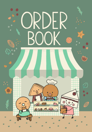 Order book bakery and cake - order,