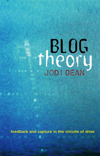 Blog theory feedback and - theory:,