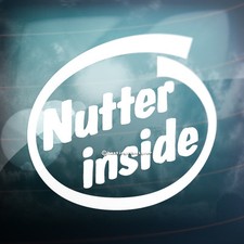 NUTTER INSIDE Funny