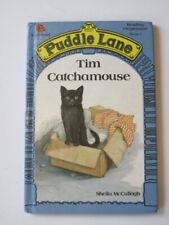 Tim Catchamouse (Ladybird Puddle Lane Stage 1) by McCullagh, Sheila K. Hardback