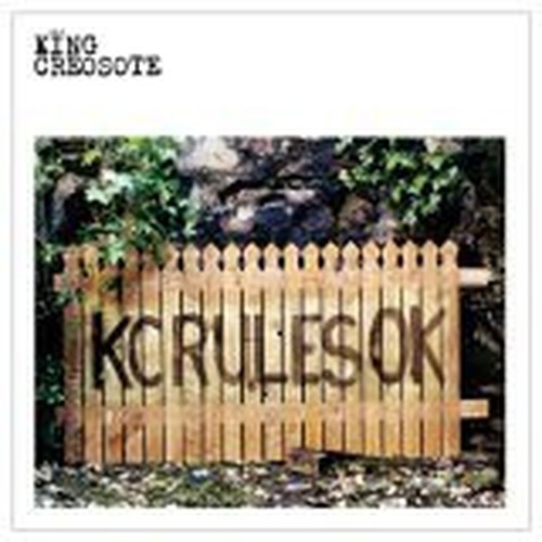 King creosote rules ok - rules,
