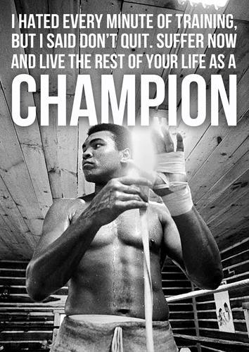 Muhammad ali champion quote - champion,