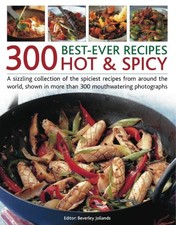300 Best-ever Hot & Spicy