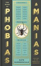 The Book of Phobias and