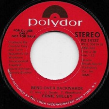 Ernie Shelby - Bend Over Backwards 1972 7", Mono, Promo Polydor PD 14137 Very Go