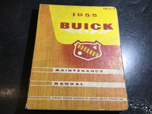 1955 buick maintenance manual - maintenance,