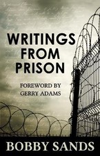 Writings From Prison: Bobby