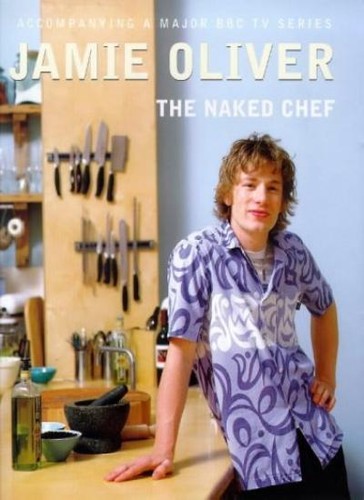 The naked chef jamie - naked,