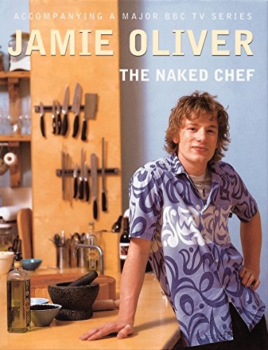 The naked chef oliver - the,