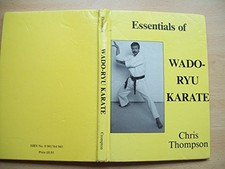 Essentials of Wado Ryu Karate
