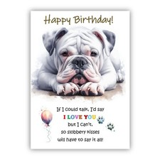 Birthday Card from the dog. American Bulldog Birthday card. Dog lovers card.