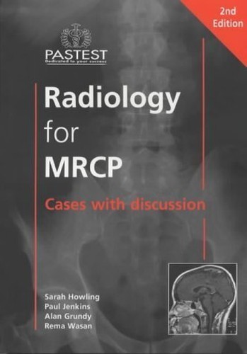 Radiology for mrcp wasan - radiology, by