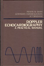Doppler Echocardiography: A Practical Manual (A Wiley Medical Publication)