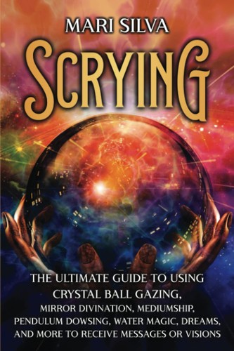 Scrying the ultimate - scrying:,