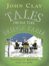 Tales from the bridge table