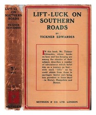 Edwardes, Tickner (1865-1944) Lift-Luck Auf Südlichen Roads / Von Edwardes