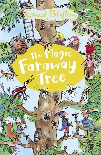 The magic faraway tree enid - the,