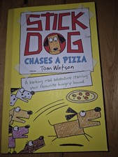 Stick Dog Chases a Pizza by Tom Watson (2014)
