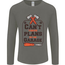 Plans In the Garage Carpentry DIY Tradesman Mens Long Sleeve T-Shirt