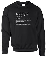 Bricklayer Definition Mens Sweatshirt Funny Joke Gift Birthday Bricky Job Trade