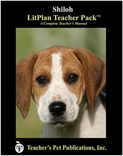 Shiloh litplan novel unit - litplan,