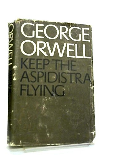 Keep the aspidistra flying - aspidistra,
