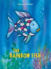 The Rainbow Fish by Pfister