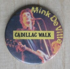 Mink DeVille Cadillac Walk 55mm Pin Badge Distinctive Traders Ltd Spanish Stroll