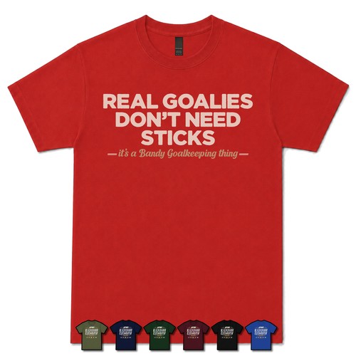 Real goalies don - goalies, sticks