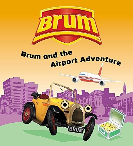 Brum and the airport adventure - and,