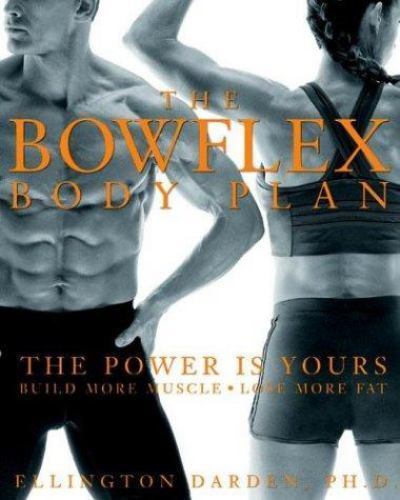 The bowflex body plan - body, plan: