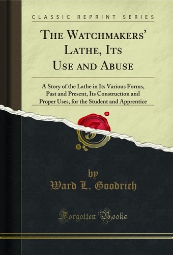 The watchmakers lathe its - the,