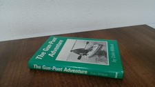 			The Gun-Punt Adventure, Colin Willock, Tideline Books, 1988, Hard		