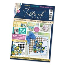 NEW Tattered Lace Issue 76