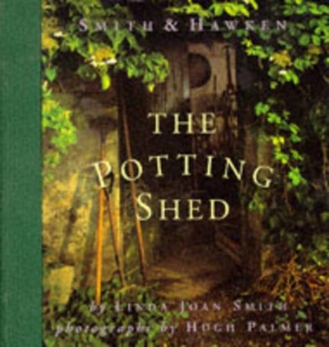 Potting shed smith - smith,, linda