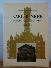 Karl Junker. Architekt