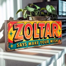 Zoltar Make Wish Sign Circus