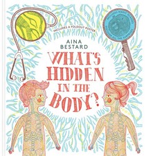What's Hidden In The Body by