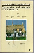 Illustrated Handbook of Vernacular Archi by Brunskill, R. W. Paperback Book The