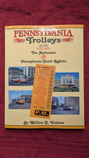 William Volkmer Pennsylvania Trolleys in Color Vol 1 Anthracite & Dutch Regions