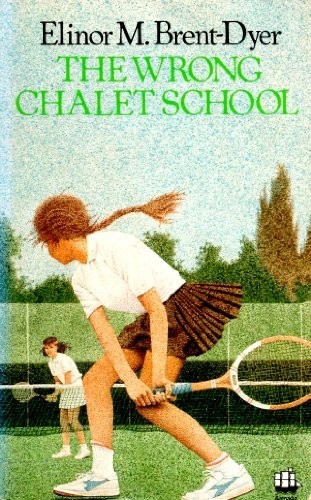 The wrong chalet school - chalet,