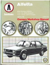 ALFA ROMEO ALFETTA & GT GTV COUPE 1.6 1.8 2.0 (1973-78) OWNERS WORKSHOP MANUAL