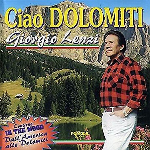 Ciao dolomites - ciao, (cd)