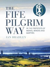 The Fife Pilgrim Way: In the