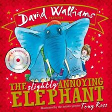 The Slightly Annoying Elephant By David Walliams